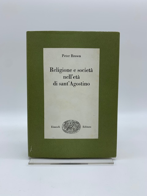 Religione e società nell'età di sant'Agostino